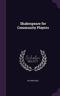 Cover: Shakespeare for Community Players - Palala Press