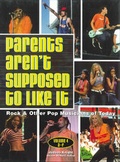 Cover: Parents Aren't Supposed to Like it - U.X.L.
