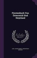 Cover: F?rstenbuch Von ?sterreich Und Steyrland - Palala Press