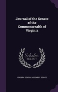 Cover: Journal of the Senate of the Commonwealth of Virginia - Palala Press