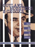 Cover: Outlaws, Mobsters & Crooks: Vol 5 - Cengage Gale