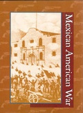 Cover: Mexican-American War - U.X.L.