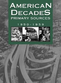 Enlarge image Cover: American Decades Primary Sources - Cengage Gale