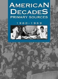 Enlarge image Cover: American Decades Primary Sources - Cengage Gale