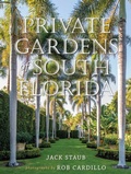 Cover: Private Gardens of South Florida - Simon + Schuster LLC