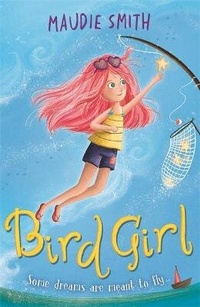 Enlarge image Cover: Bird Girl - Orion Children's Books