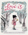 Cover: Love Is - Chronicle Books