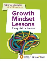 Enlarge image Cover: Growth Mindset Lessons - Rising Stars UK Ltd