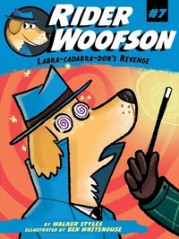 Enlarge image Cover: Labra-cadabra-dor's Revenge: Volume 7 - Little Simon