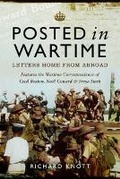 Cover: Posted in Wartime: Letters Home from Abroad - Pen & Sword Military