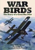 Cover: War Birds: The Diary of a Great War Pilot - Frontline Books
