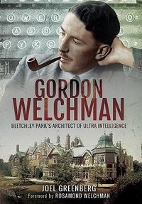 Enlarge image Cover: Gordon Welchman - Frontline Books