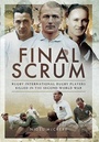 Cover: Final Scrum - Pen & Sword Military