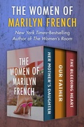 Cover: The Women of Marilyn French - Open Road Media