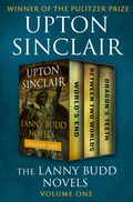 Cover: The Lanny Budd Novels Volume One - Open Road Media