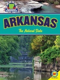 Cover: Arkansas: The Natural State - Av2