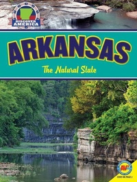 Enlarge image Cover: Arkansas: The Natural State - Av2