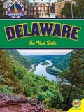 Cover: Delaware: The First State - Weigl