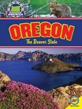 Cover: Oregon: The Beaver State - Av2 by Weigl