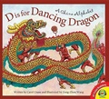 Cover: D Is for Dancing Dragon - Weigl Publishers - (Av2 by Weigl)