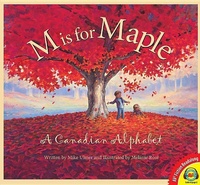 Enlarge image Cover: M Is for Maple: A Canadian Alphabet - Weigl Publishers - (Av2 by Weigl)