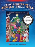 Cover: The Lights of Jingle Bell Hill - Hal Leonard Publishing Corporation