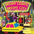 Cover: Bright Lights, Bright City - Little Bee Books Inc.