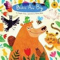 Cover: Bears Are Big - Little Bee Books Inc.