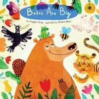 Enlarge image Cover: Bears Are Big - Little Bee Books Inc.