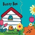 Cover: Buzzy Bee - Little Bee Books Inc.