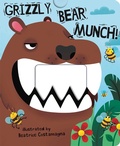 Cover: Grizzly Bear Munch! - Little Bee Books