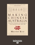 Cover: Making Chinese Australia - ReadHowYouWant