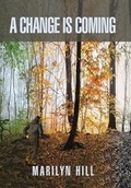 Cover: A Change Is Coming - Xlibris