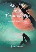 Cover: My Life as a Tortured Wife - Xlibris