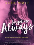 Cover: Forget Me Always - Tantor Media, Inc