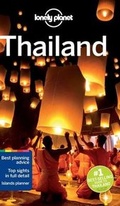 Cover: Lonely Planet Thailand (Travel Guide) - Lonely Planet Publications Inc.
