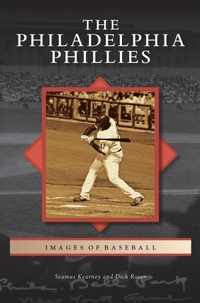 Abbildung von: Philadelphia Phillies - Arcadia Publishing Library Editions
