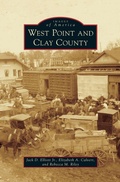 Cover: West Point and Clay County - Arcadia Publishing Library Editions