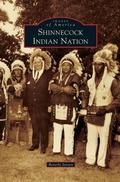 Cover: Shinnecock Indian Nation - Arcadia Publishing Library Editions
