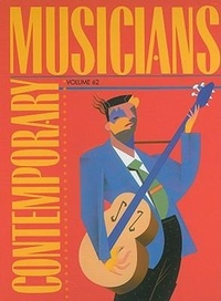 Enlarge image Cover: Contemporary Musicians - Cengage Gale