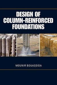 Enlarge image Cover: Design of Column-Reinforced Foundations - J Ross Publishing