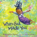 Cover: When God Made You - Random House Children's Books