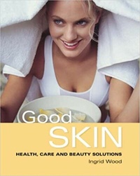 Abbildung von: Good Skin - IMM Lifestyle Books