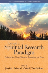 Enlarge image Cover: Toward a Spiritual Research Paradigm - Information Age Publishing