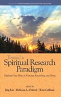 Cover: Toward a Spiritual Research Paradigm - Information Age Publishing