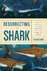Enlarge image Cover: Resurrecting the Shark - Pegasus Books