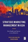 Cover: Strategic Marketing Management in Asia - Emerald Group Publishing Limited