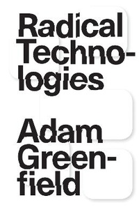 Enlarge image Cover: Radical Technologies - Verso Books