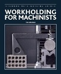 Cover: Workholding for Machinists - The Crowood Press Ltd