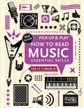 Cover: How to Read Music (Pick Up and Play) - Flame Tree Publishing